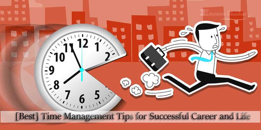 Best Time Management Tips for Successful Career and life