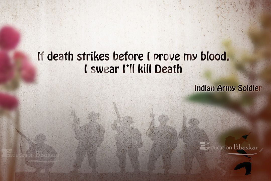 Indian Army Quotes, Army Day Quotes, Facts and saying by soldiers