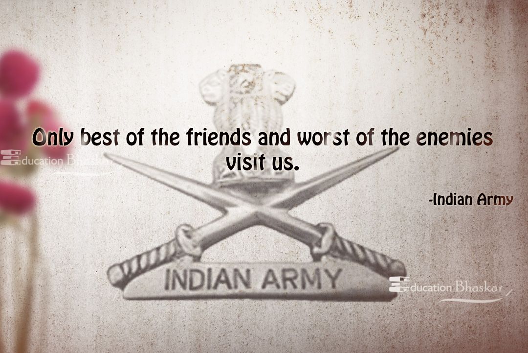 Indian Army Quotes, Army Day Quotes, Facts and saying by soldiers
