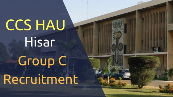 CCS HAU Hisar recruitment posts jobs vacancies news