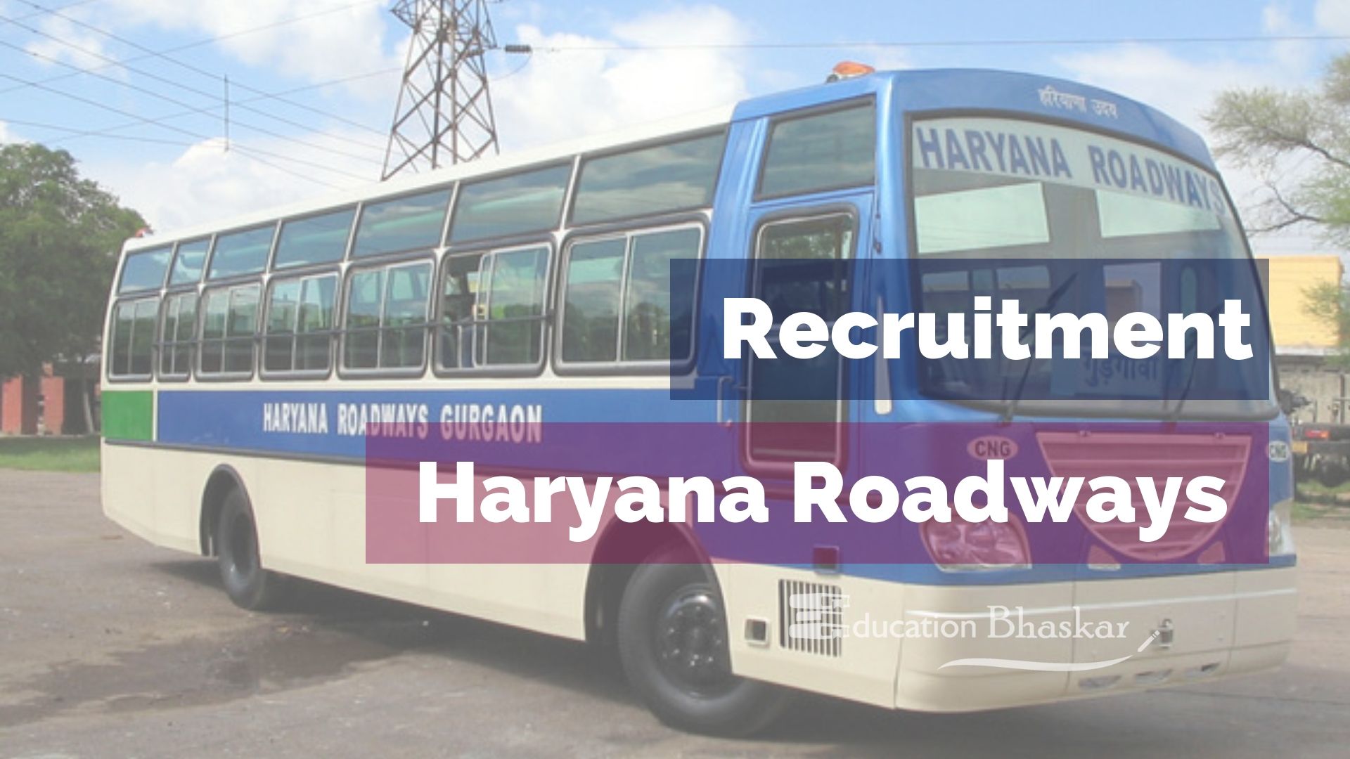 Haryana Roadways Recruitment Bus Conductors and Drivers Vacancies Bharti